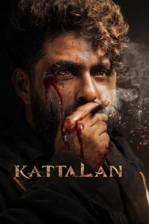 Kattalan 2026 Dual Audio WEB-DL | Dubbed Hindi Movie